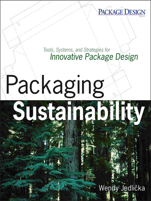 Title details for Packaging Sustainability by Wendy Jedlicka - Available